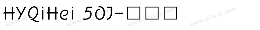 HYQiHei 50J字体转换